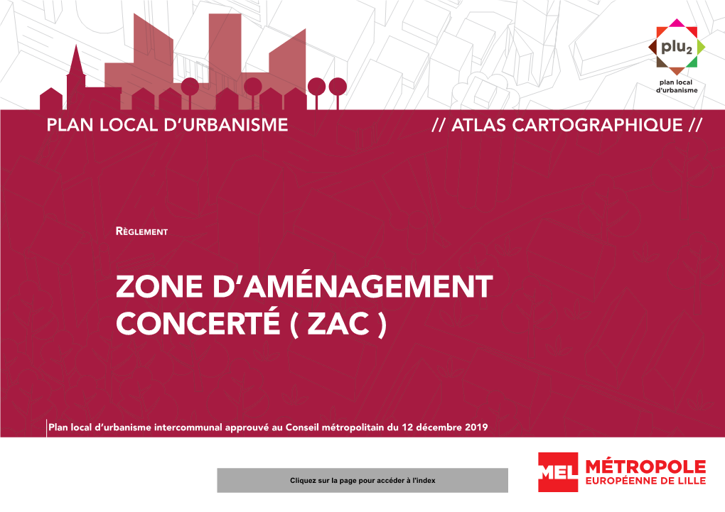 Zone D'aménagement Concerté ( Zac )