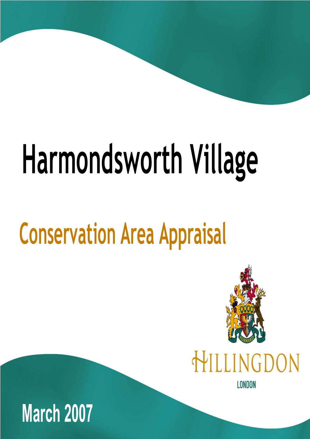 Harmondsworth Village Appraisal