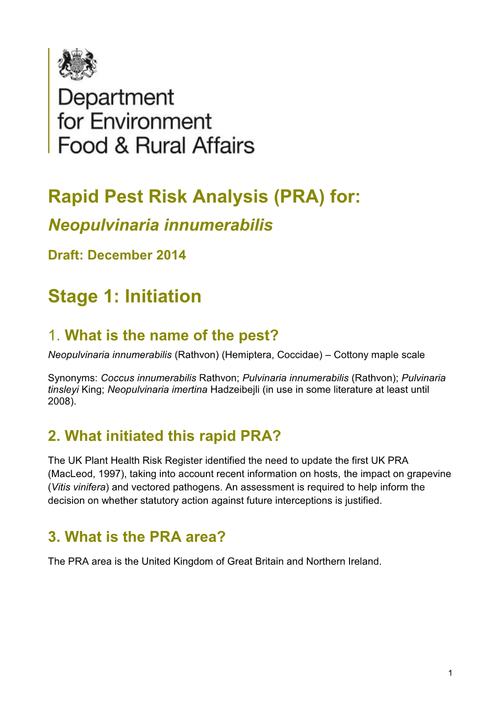 Rapid Pest Risk Analysis (PRA) For: Neopulvinaria Innumerabilis