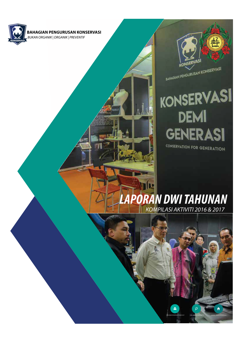 Laporan Dwi Tahunan (2016-2017) Bahagian Pengurusan Konservasi