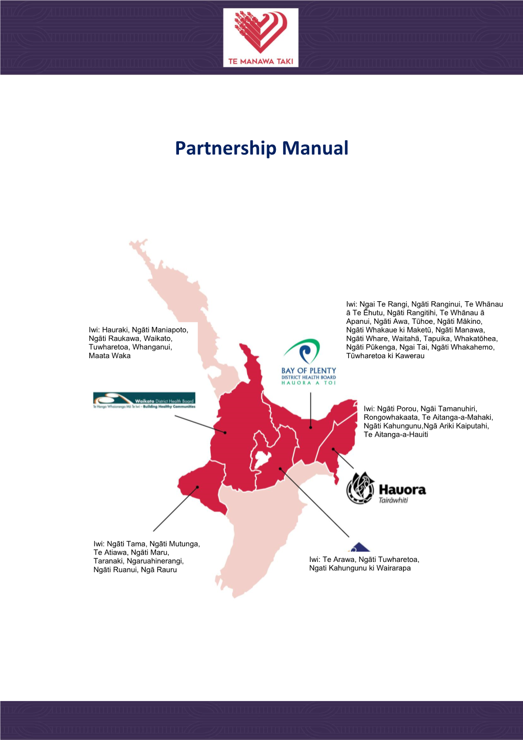 Te Manawa Taki Partnership Manual 2021