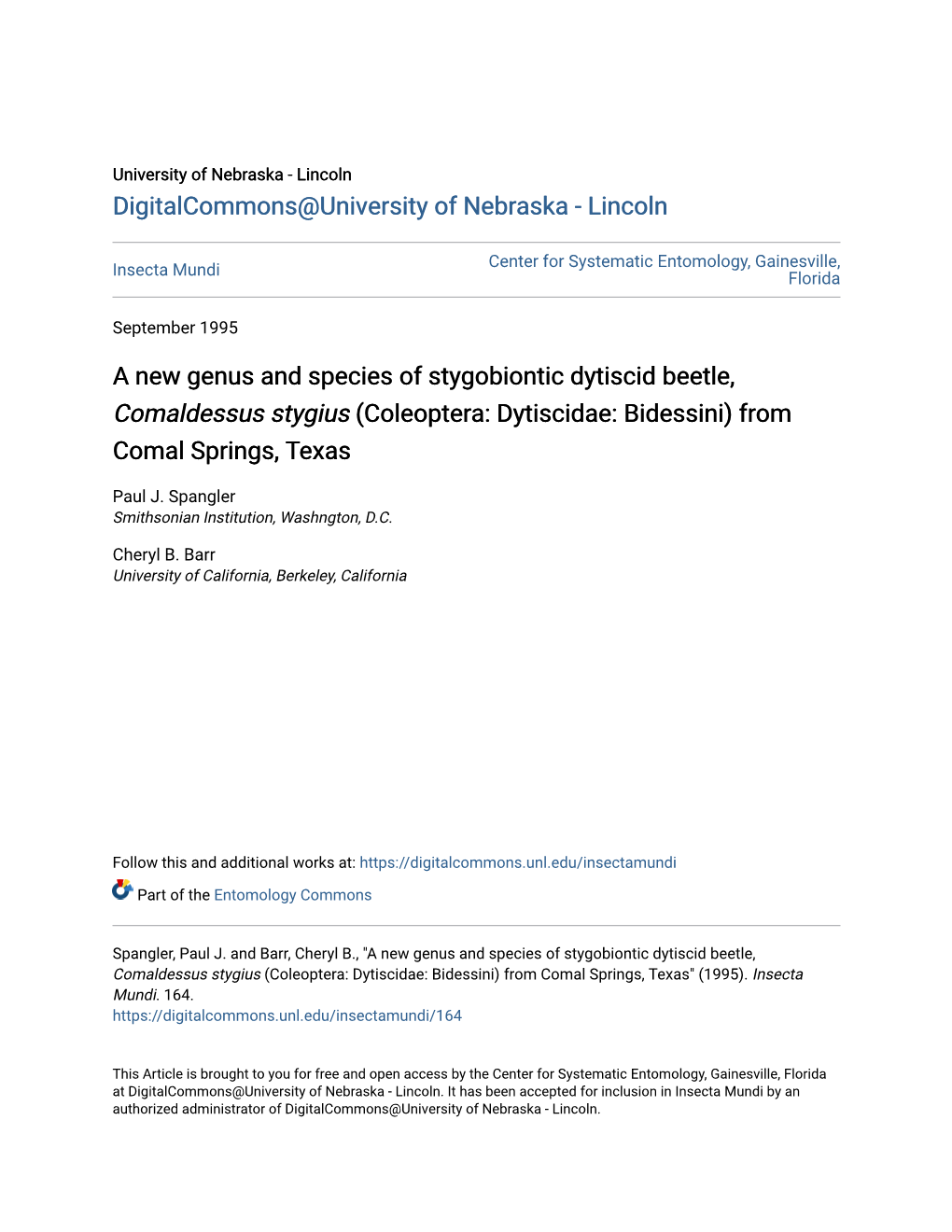 A New Genus and Species of Stygobiontic Dytiscid Beetle, Comaldessus Stygius (Coleoptera: Dytiscidae: Bidessini) from Comal Springs, Texas