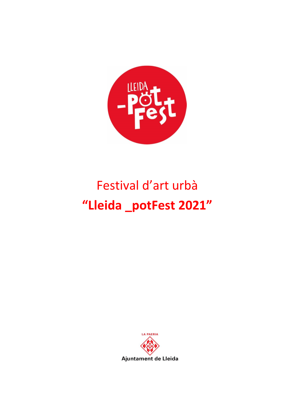 Festival D'art Urbà “Lleida Potfest 2021”