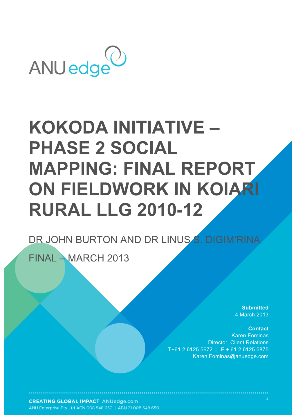 Phase 2 Social Mapping: Final Report on Fieldwork in Koiari Rural Llg 2010-12