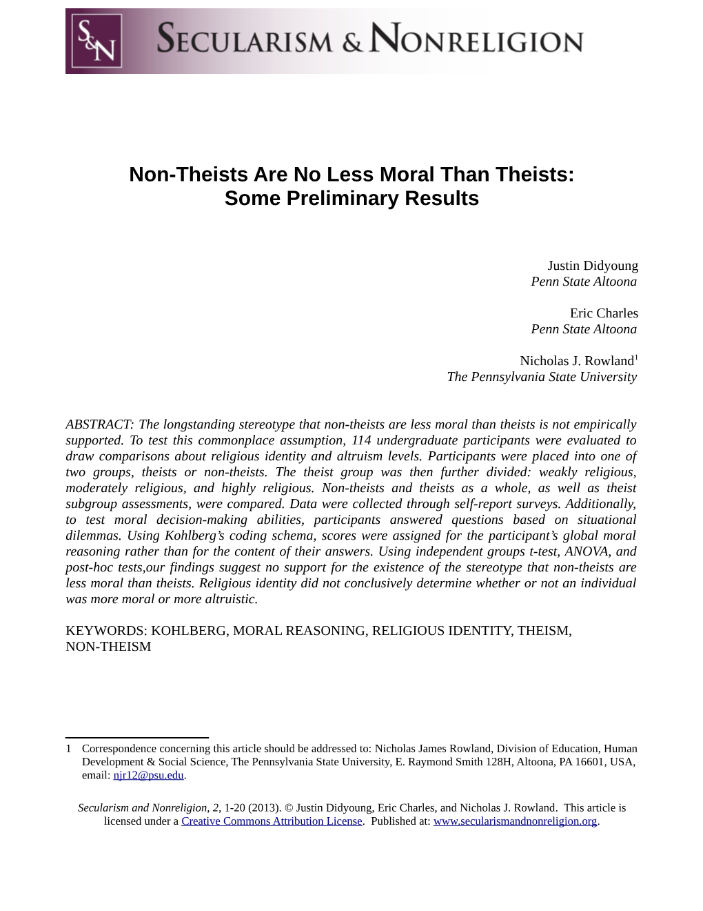 Non-Theists Are No Less Moral Than Theists: Some Preliminary Results