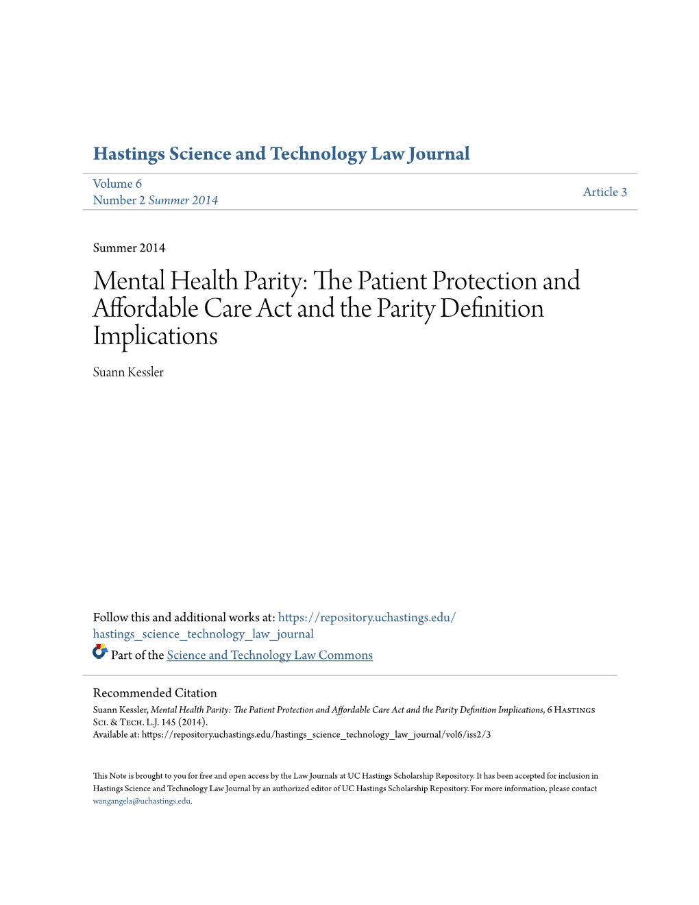 Mental Health Parity: the Ap Tient Protection and Affordable Care Act and the Parity Definition Implications Suann Kessler