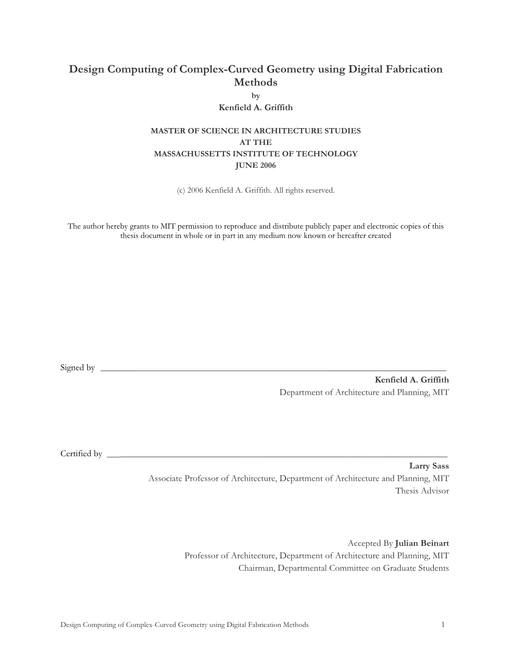 Design Computing of Complex-Curved Geometry Using Digital Fabrication Methods by Kenfield A