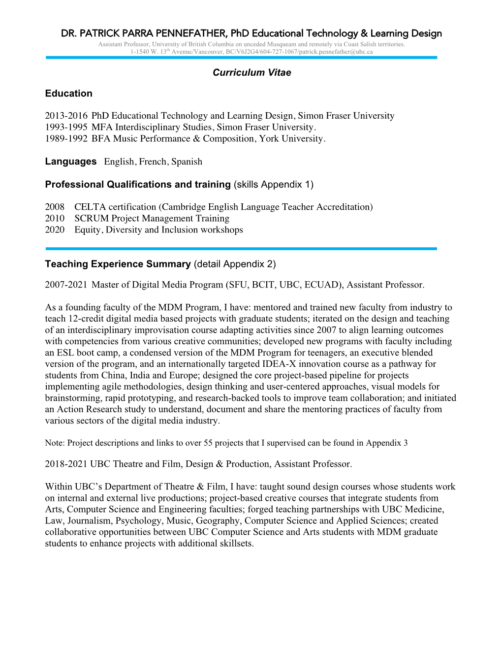 Curriculum Vitae Education 2013-2016 Phd Educational