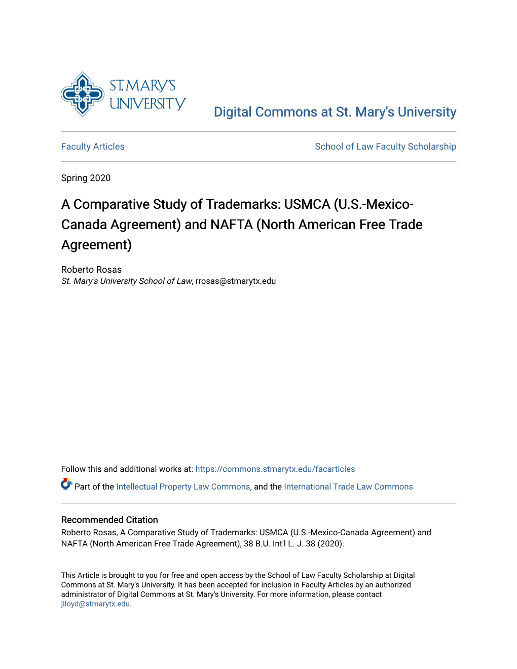 A Comparative Study of Trademarks: USMCA (U.S.-Mexico-Canada Agreement) and NAFTA (North American Free Trade Agreement), 38 B.U