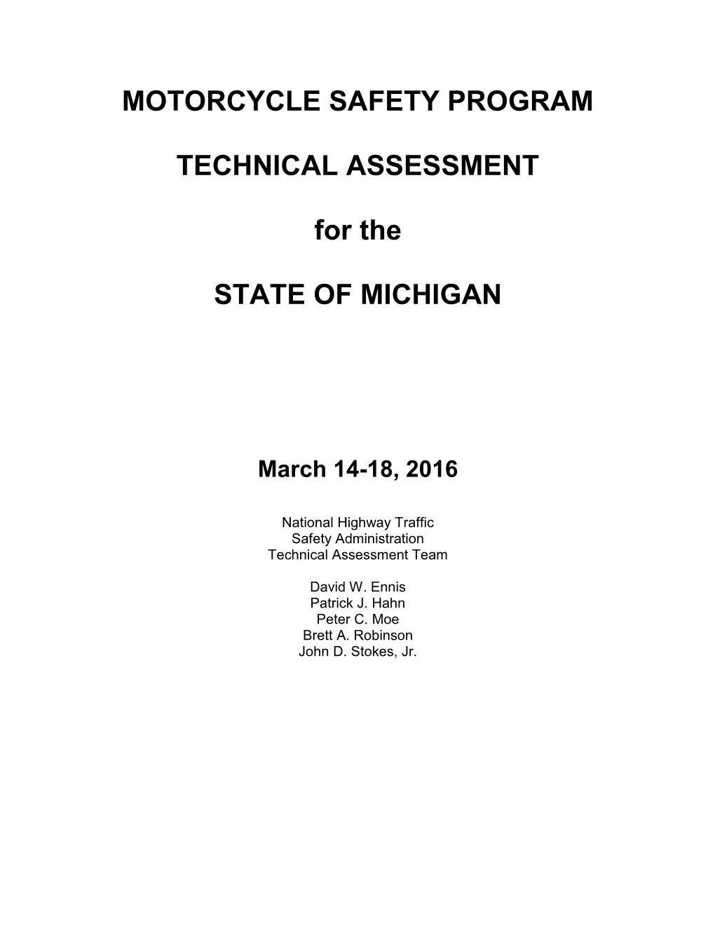 Motorcycle Safety Program Technical Assessment Draft (3/18/16) Page 2 Acknowledgments