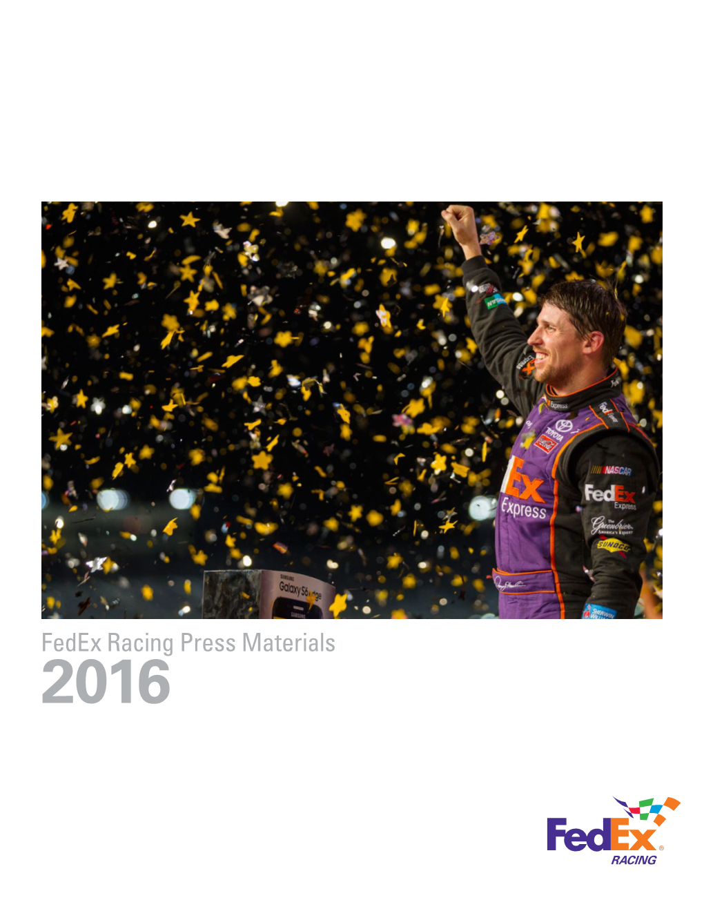 Fedex Racing Press Materials 2016 Corporate Overview