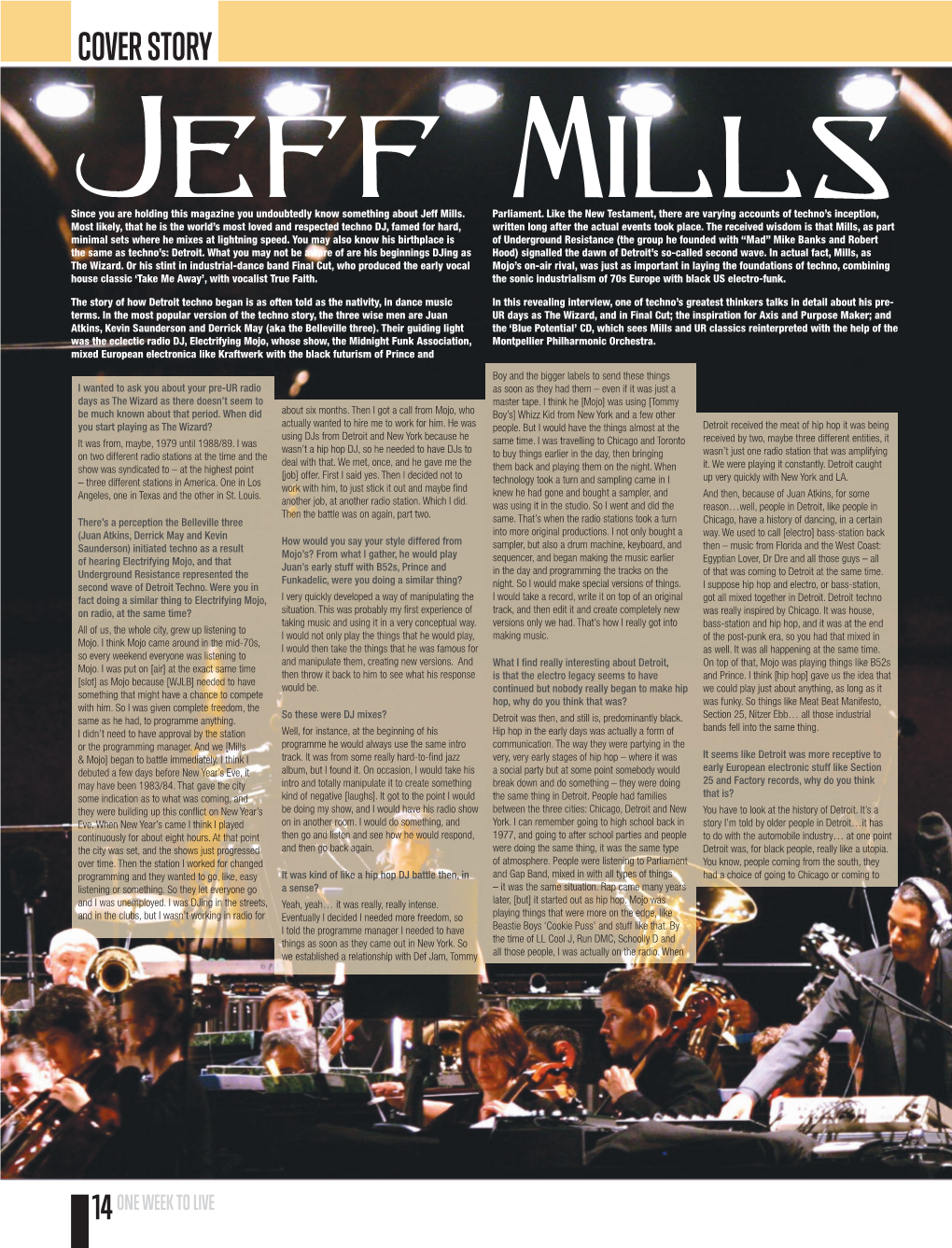 Jeff Mills Interviewed by Tony F Wilson, 2006