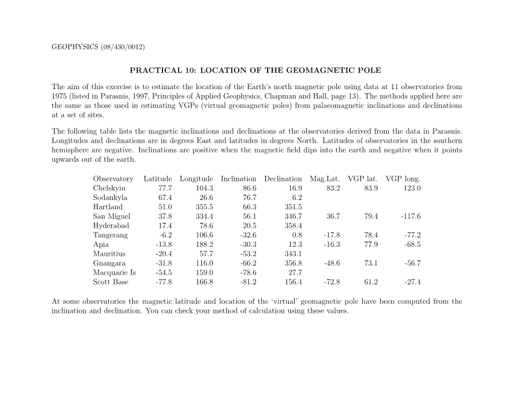 PRACTICAL 10: LOCATION of the GEOMAGNETIC POLE the Aim Of