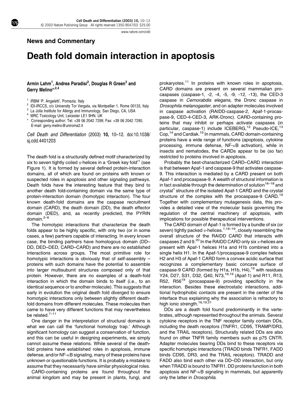Death Fold Domain Interaction in Apoptosis
