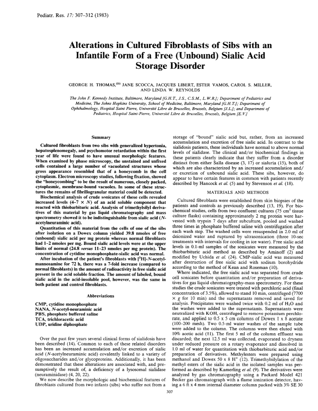 Alterations in Cultured Fibroblasts of Sibs with an Infantile Form of a Free (Unbound) Sialic Acid Storage Disorder