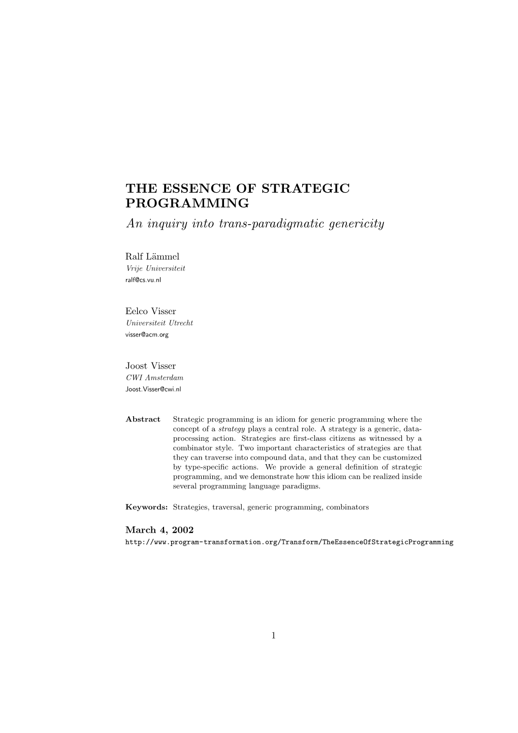 THE ESSENCE of STRATEGIC PROGRAMMING an Inquiry Into Trans-Paradigmatic Genericity