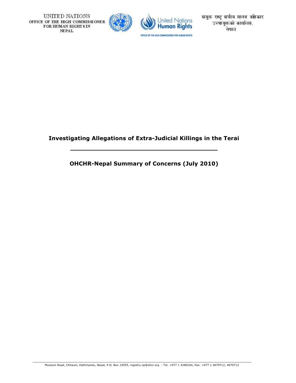 Investigating Allegations of Extra-Judicial Killings in the Terai ______