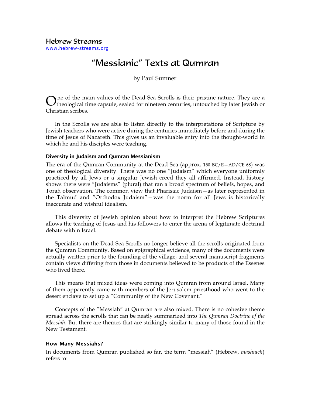 “Messianic” Texts at Qumran