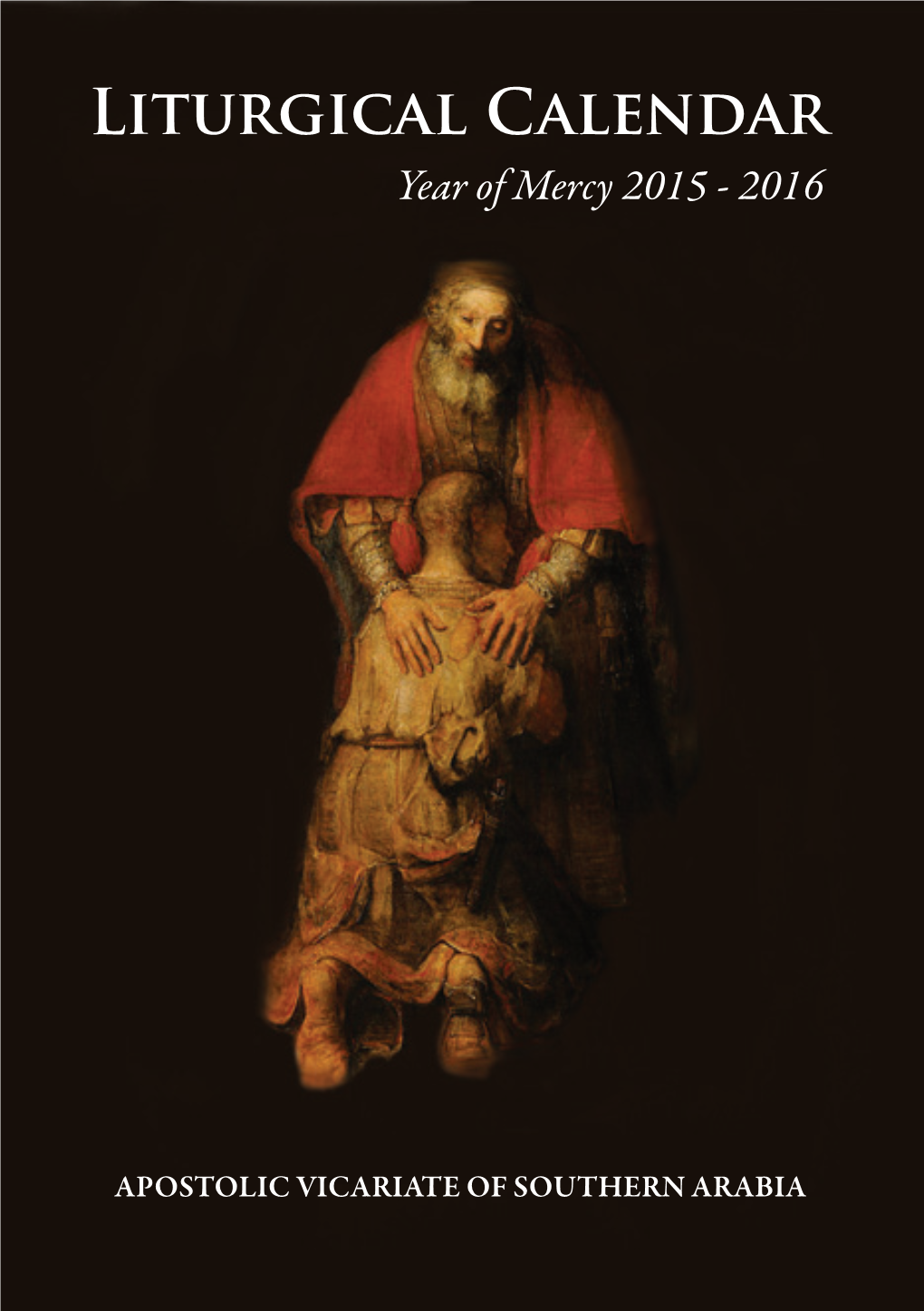 Liturgical Calendar Year of Mercy 2015 - 2016