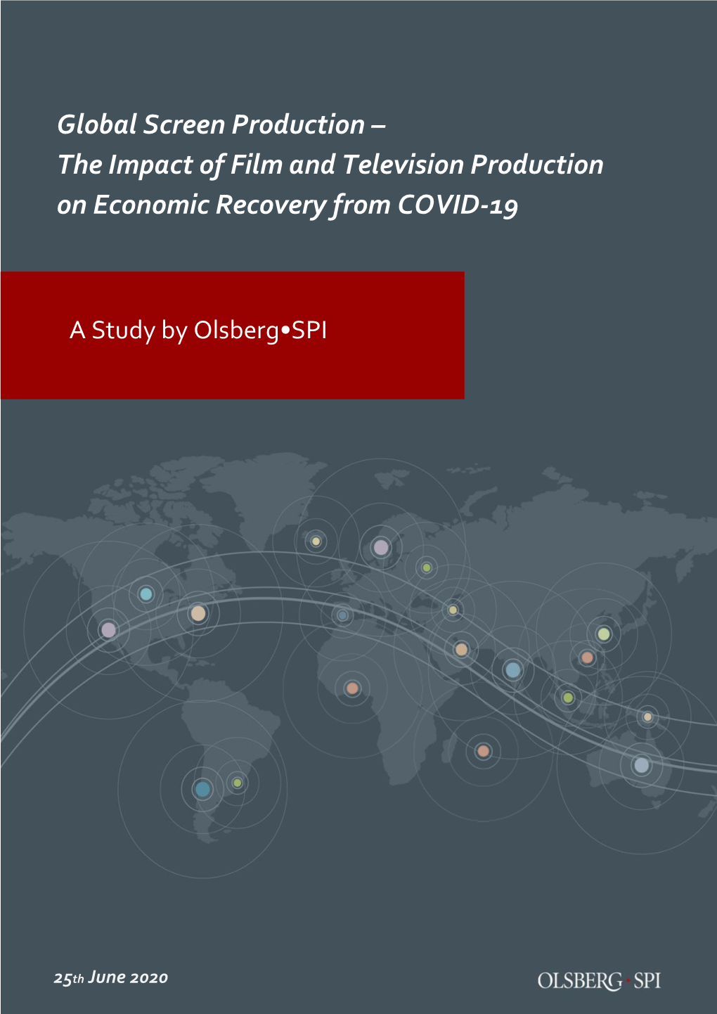 The Impact of Film and Television Production on Economic Recovery from COVID-19