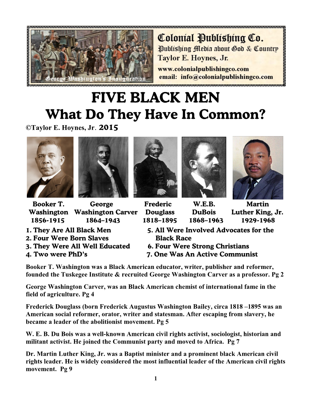 FIVE BLACK MEN What Do They Have in Common? ©Taylor E