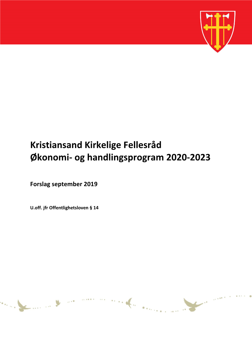 Kristiansand Kirkelige Fellesråd Økonomi- Og Handlingsprogram 2020-2023