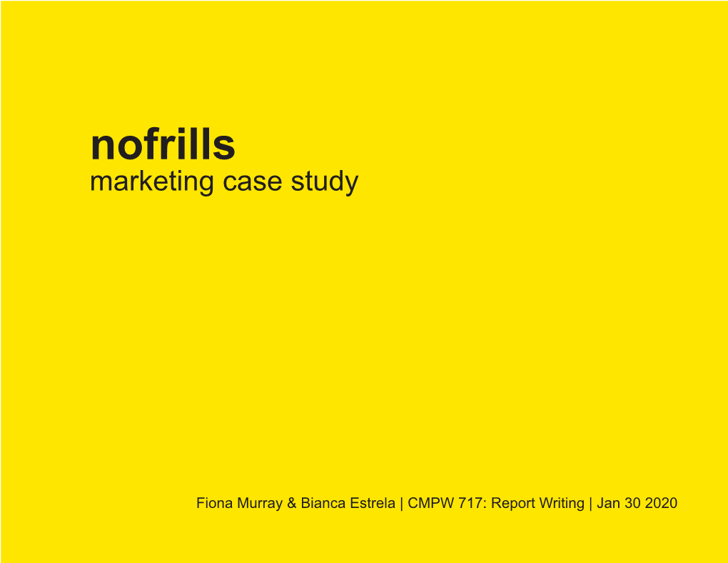 Nofrills Marketing Case Study