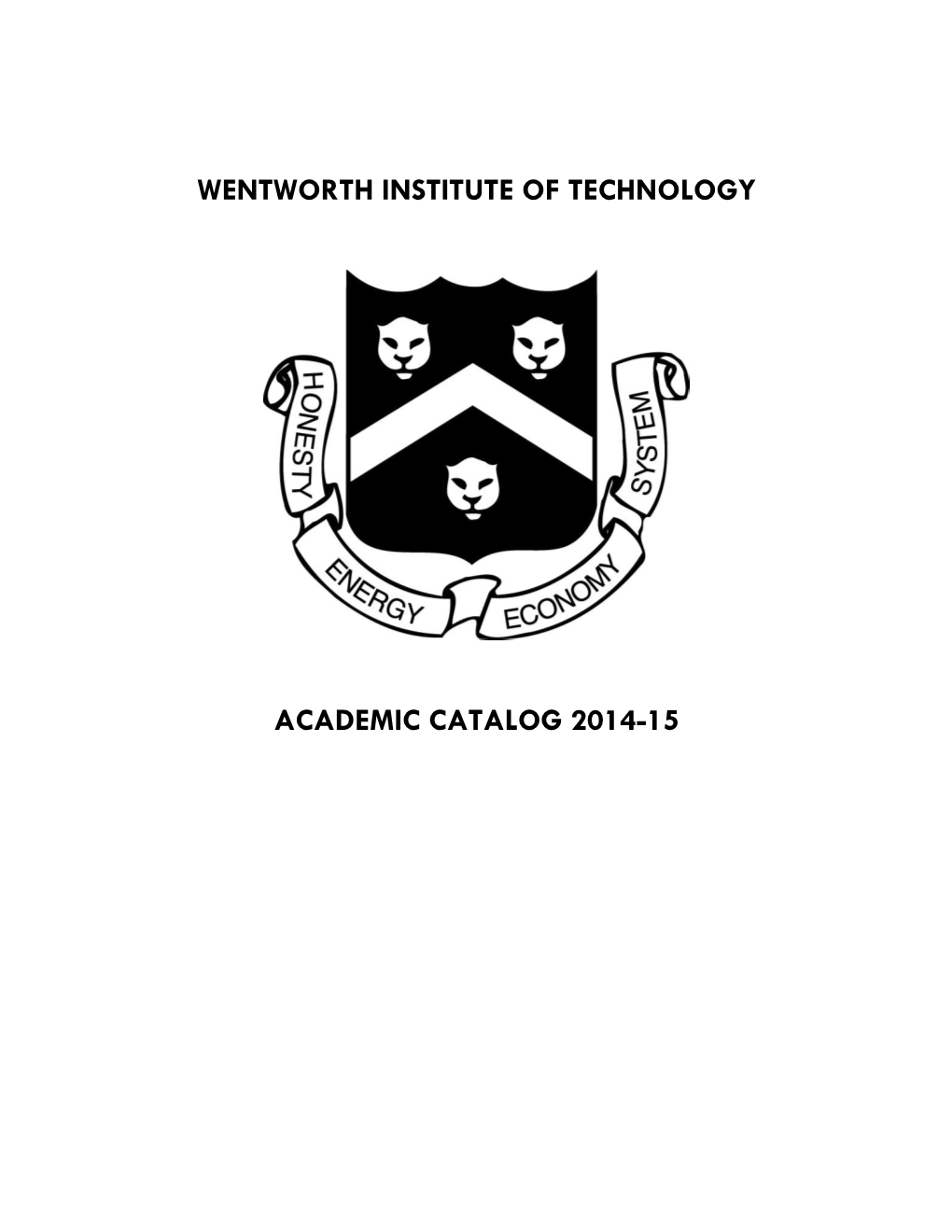 2014-2015 Academic Catalog Rev 12 Feb 2015