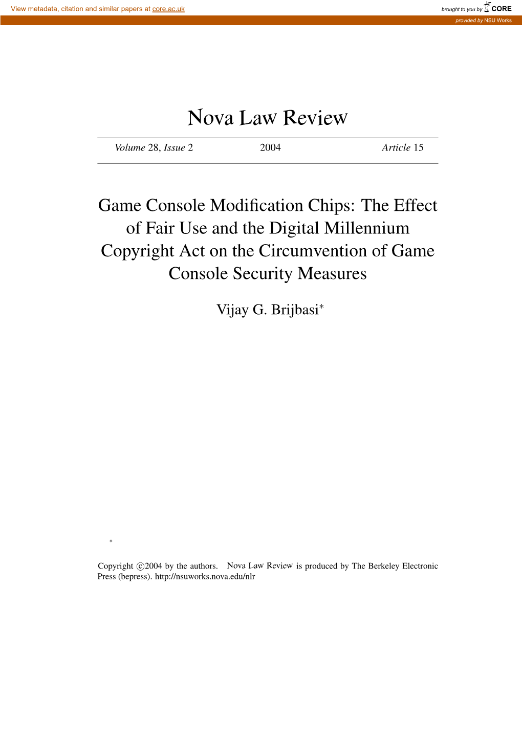 Game Console Modification Chips: the Effect of Fair Use and the D
