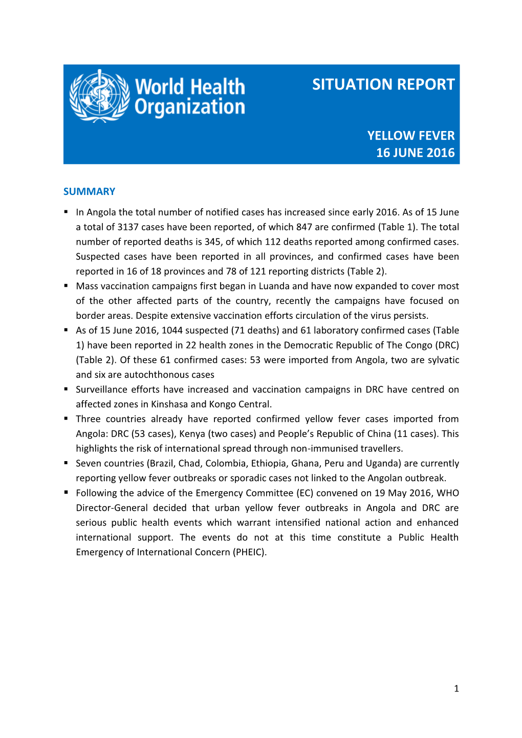 WHO Yellow Fever Situation Report 16 June 2016