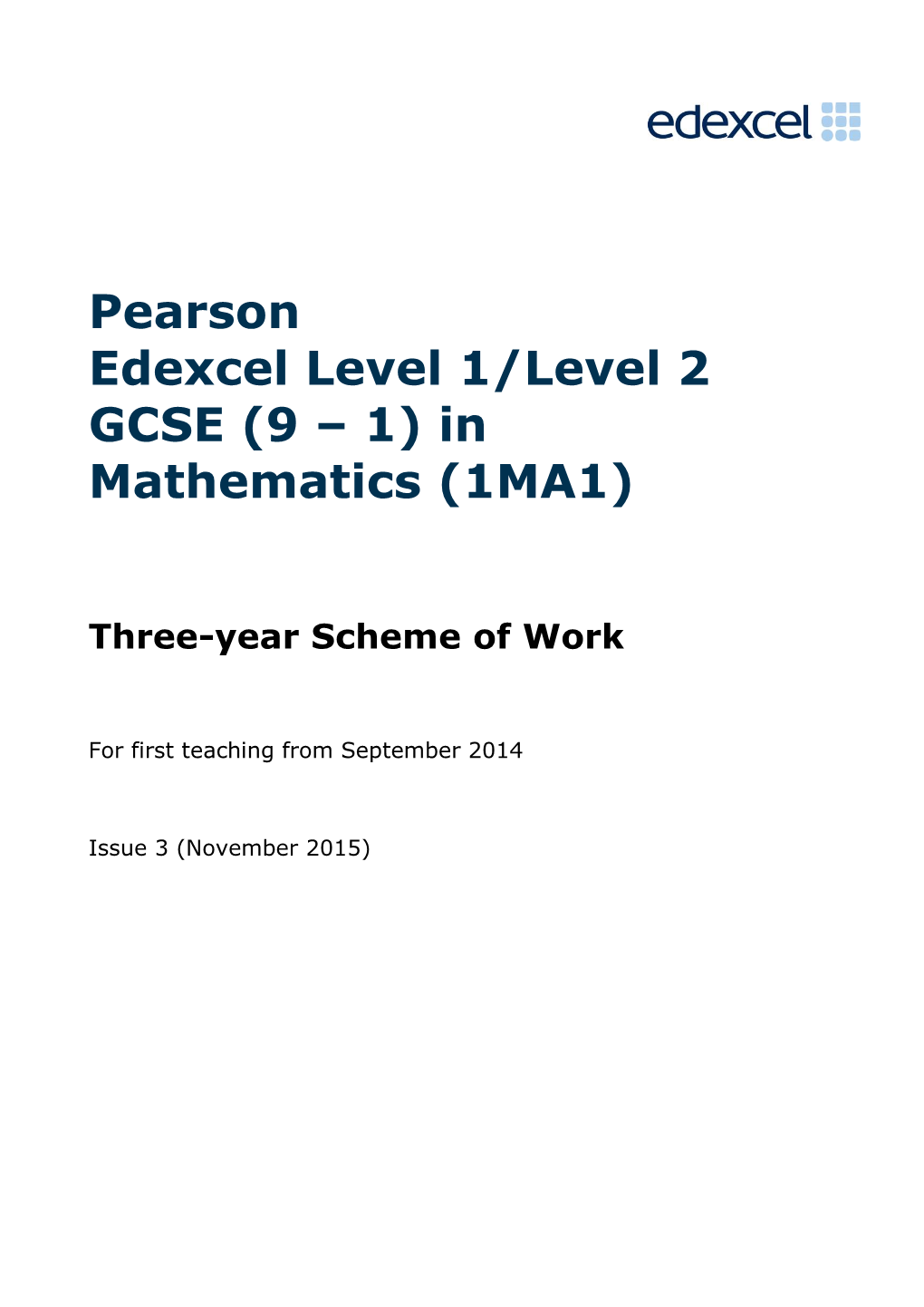 Pearson Edexcel Level 1/Level 2 GCSE (9 – 1) in Mathematics (1MA1)