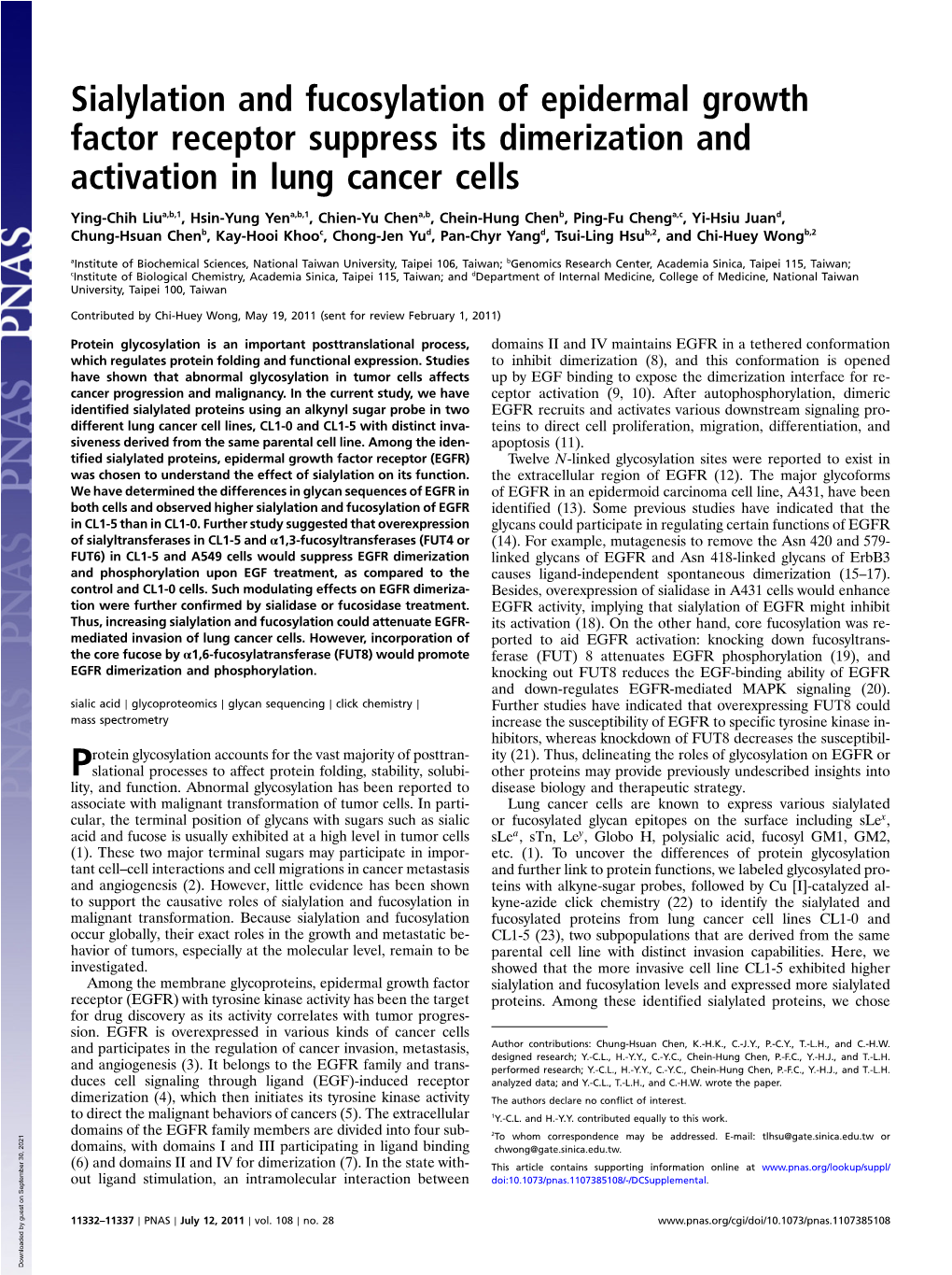 Sialylation and Fucosylation of Epidermal Growth Factor Receptor Suppress Its Dimerization and Activation in Lung Cancer Cells