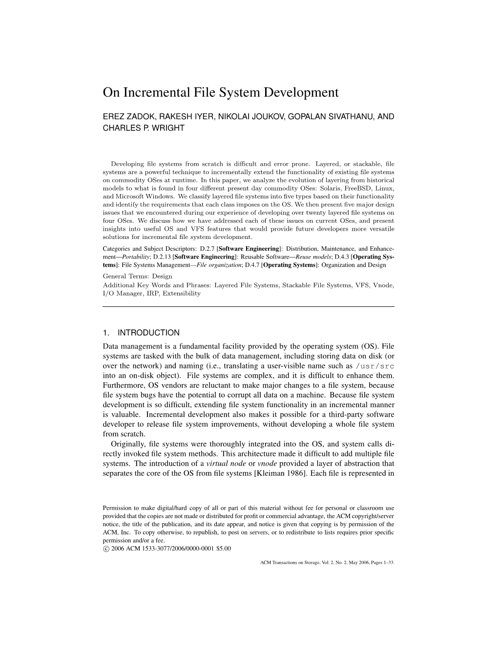 On Incremental File System Development