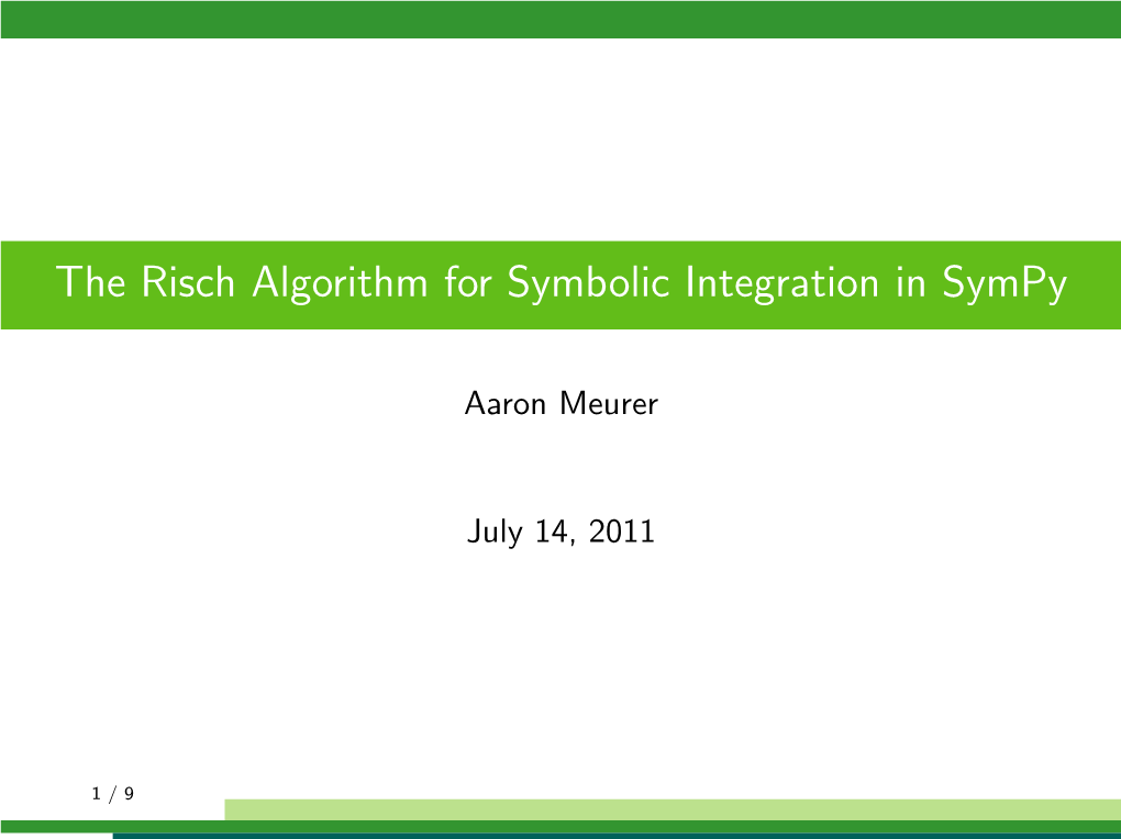 The Risch Algorithm for Symbolic Integration in Sympy