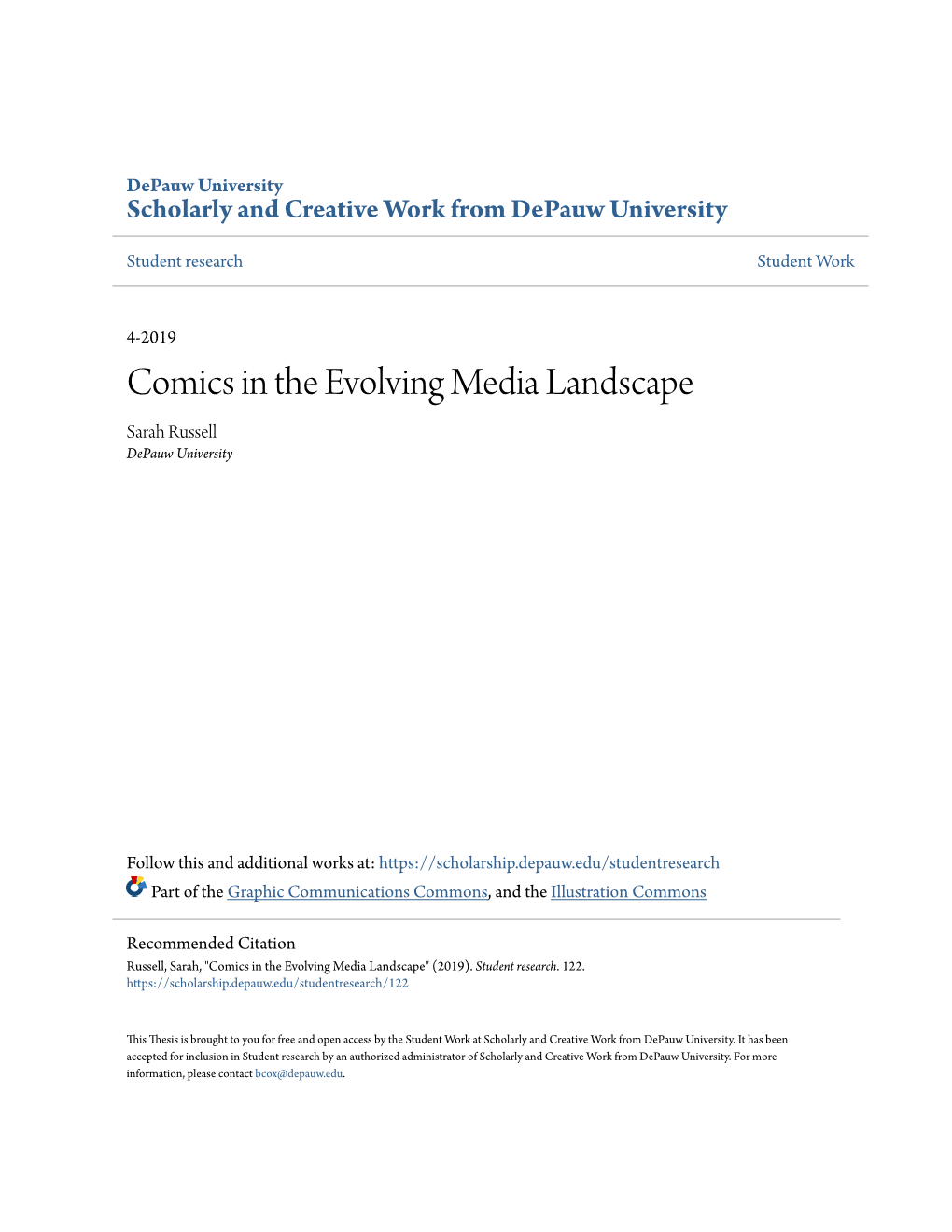 Comics in the Evolving Media Landscape Sarah Russell Depauw University