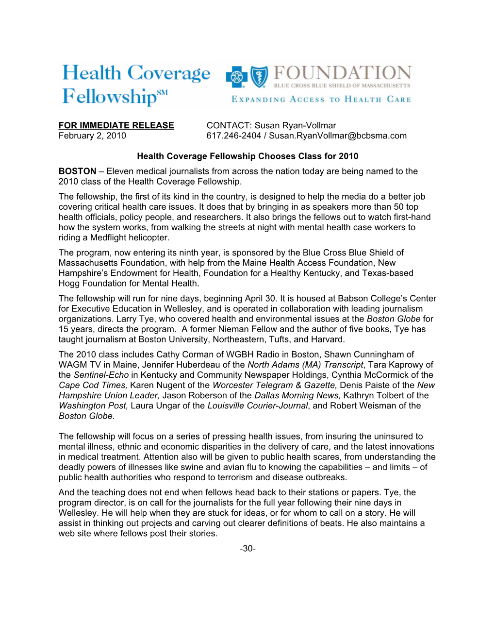 FOR IMMEDIATE RELEASE CONTACT: Susan Ryan-Vollmar February 2, 2010 617.246-2404 / Susan.Ryanvollmar@Bcbsma.Com