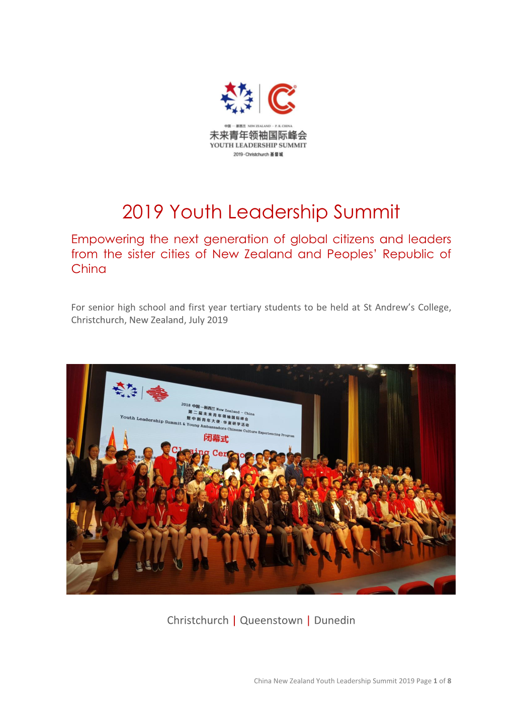 2019 Youth Leadership Summit Empowering the Next Generation of Global Citizens and Leaders from the Sister Cities of New Zealand and Peoples’ Republic of China
