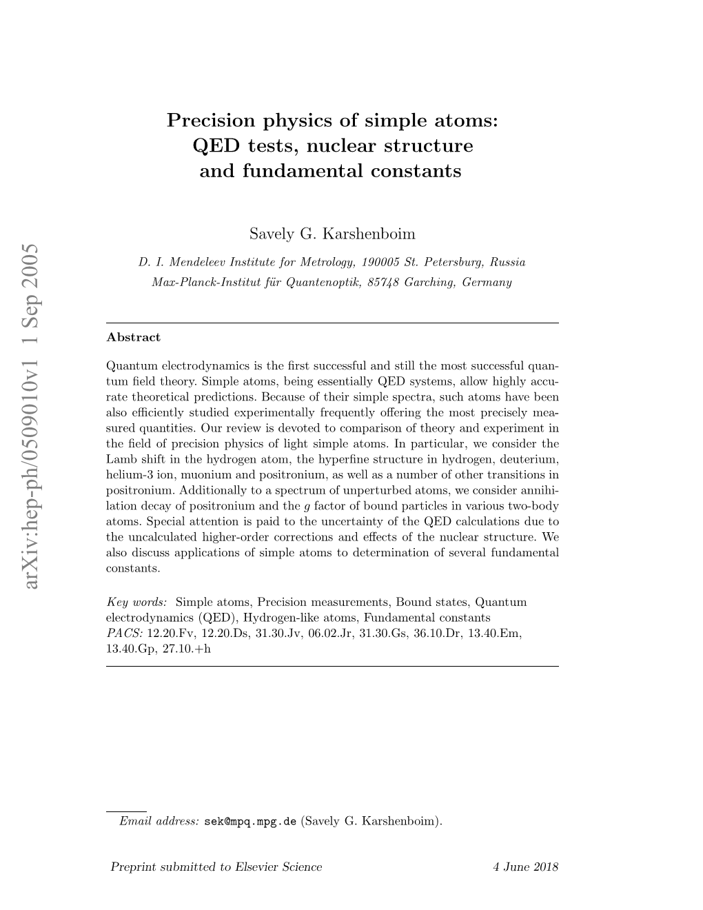 Precision Physics of Simple Atoms: QED Tests, Nuclear Structure