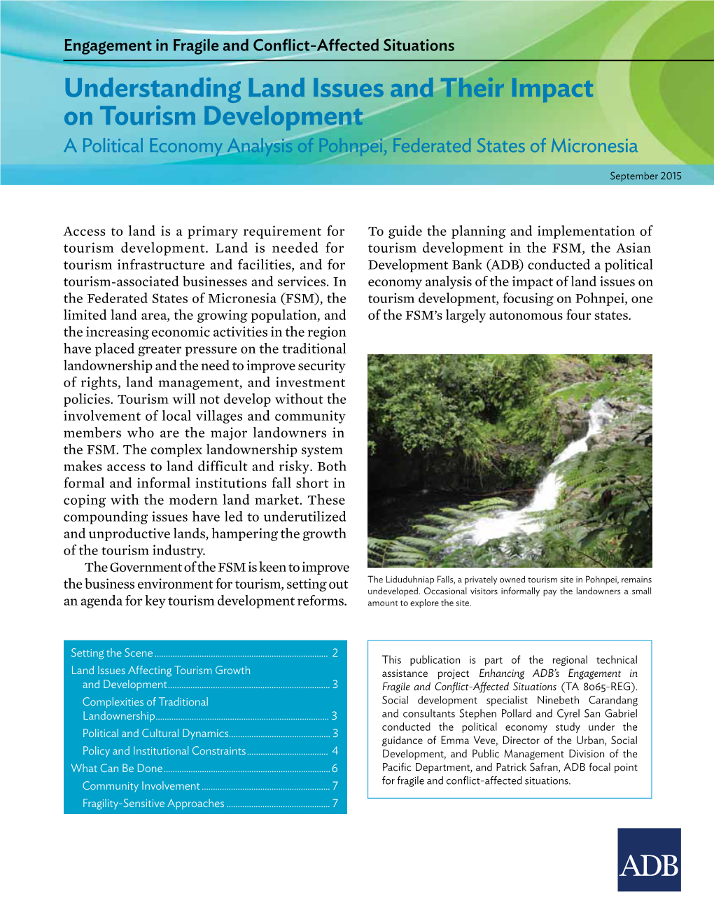 Understanding Land Issues and Their Impact on Tourism Development a Political Economy Analysis of Pohnpei, Federated States of Micronesia