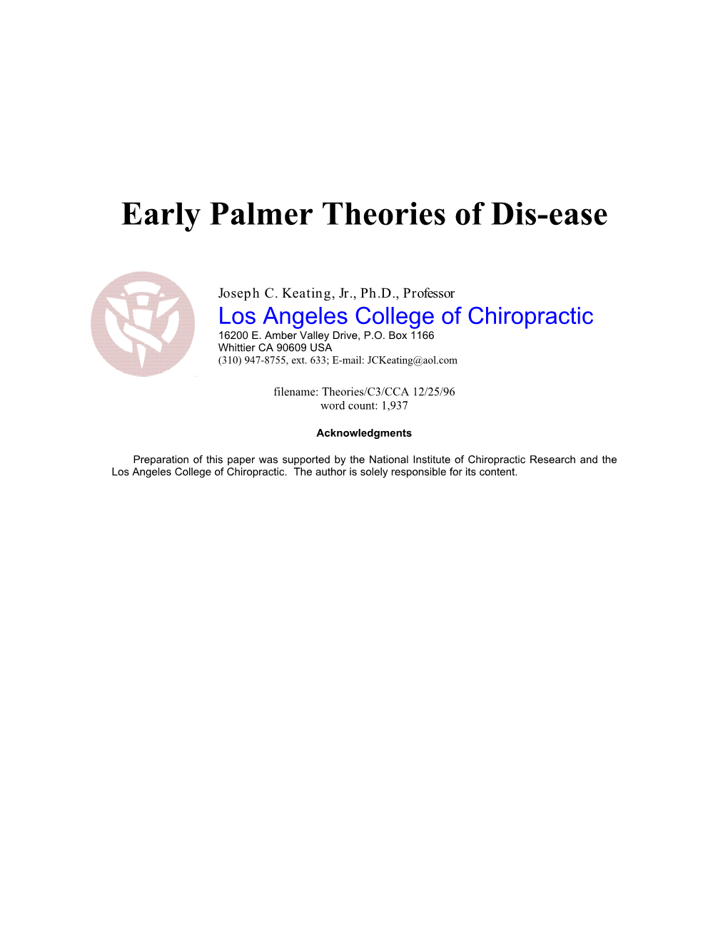 Early Palmer Theories of Dis-Ease