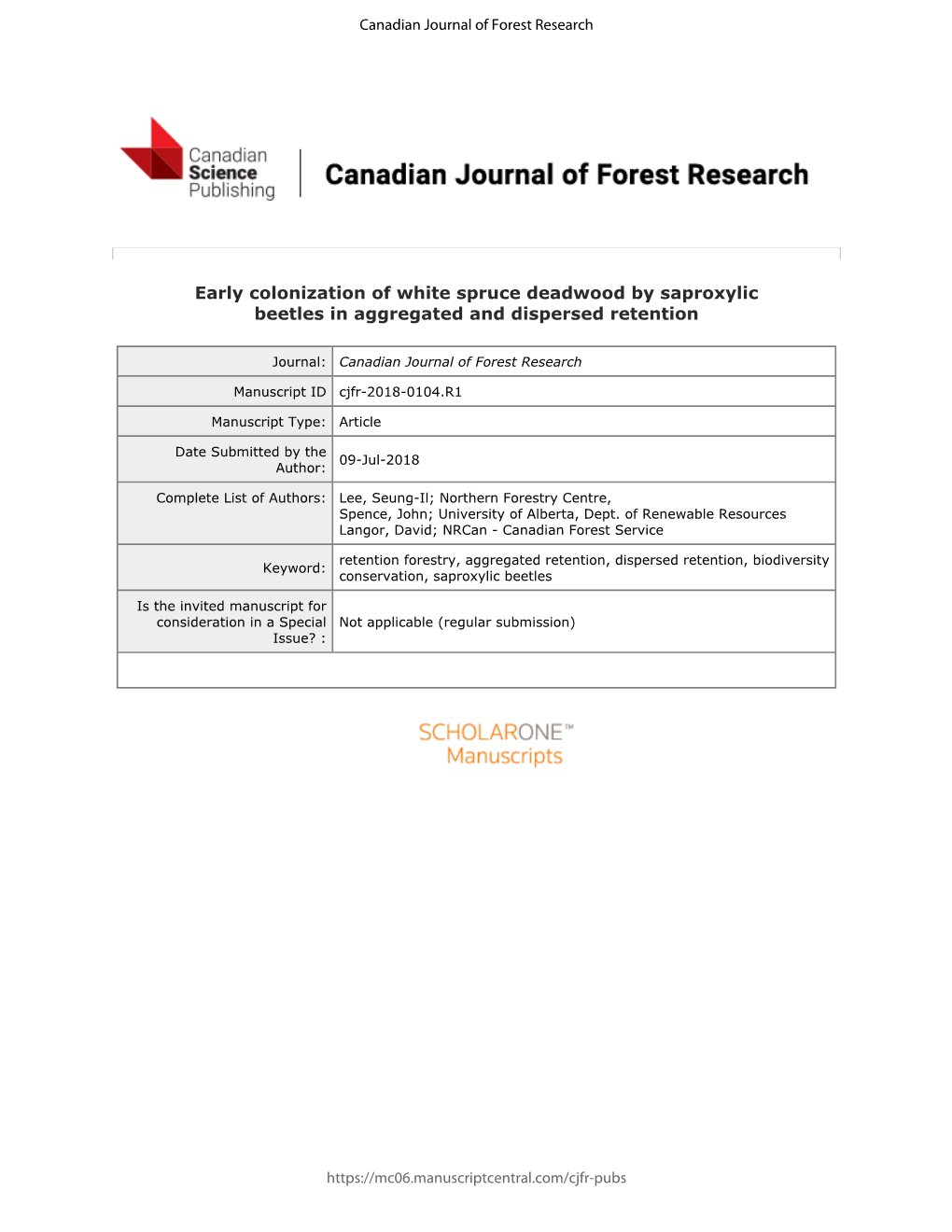 Early Colonization of White Spruce Deadwood by Saproxylic Beetles in Aggregated and Dispersed Retention