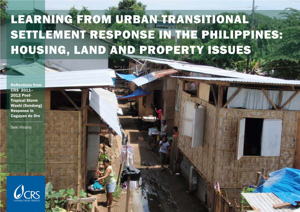 Learning from Urban Transitional Settlement Response in the Philippines: Housing, Land and Property Issues
