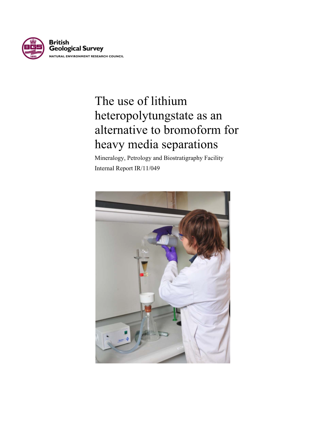 The Use of Lithium Heteropolytungstate As an Alternative to Bromoform For