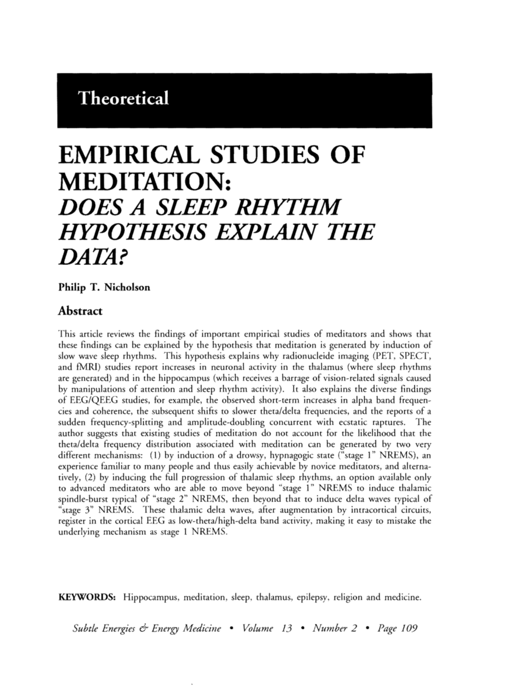 Empirical Studies of Meditation: Does a Sleep Rhythm Hypothesis Explain the Data?