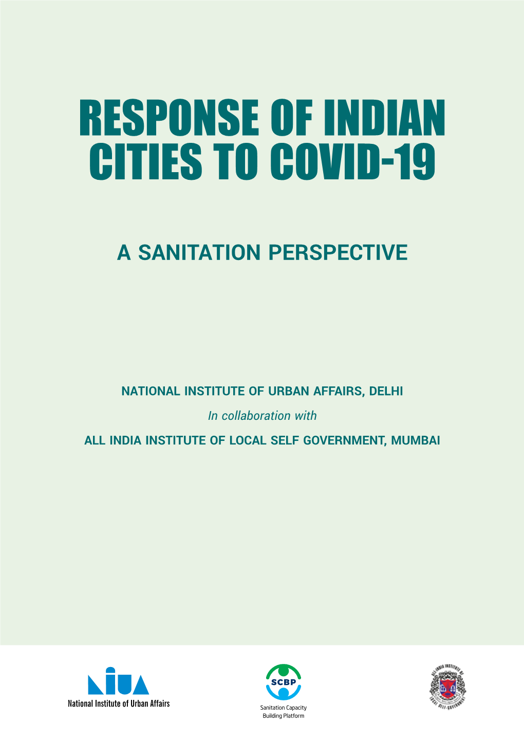 Response of Indian Cities to Covid-19