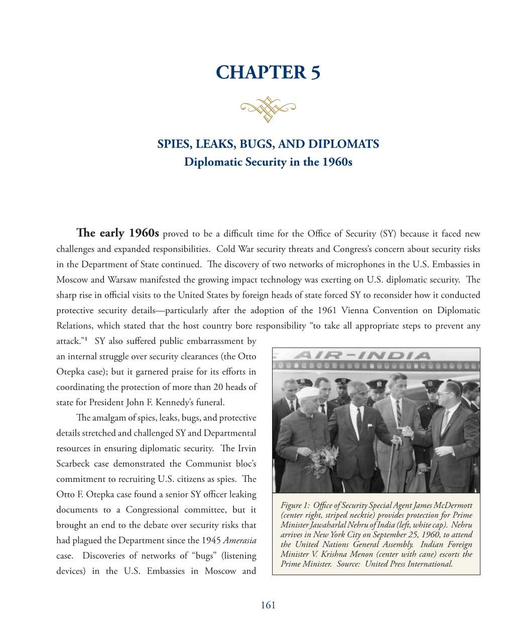 CHAPTER 5 SPIES, LEAKS, BUGS, and DIPLOMATS: Diplomatic Security in the 1960S