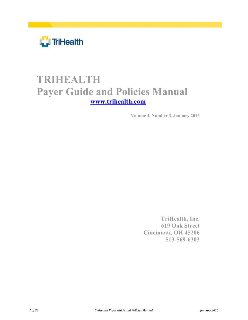 TRIHEALTH Payer Guide and Policies Manual