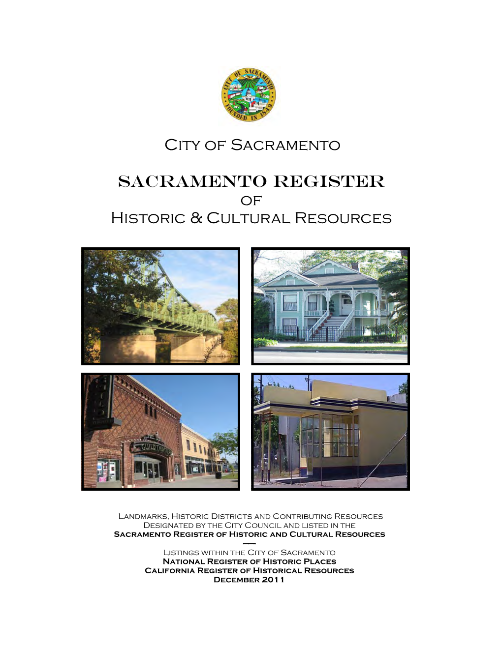 City of Sacramento SACRAMENTO REGISTER of Historic & Cultural