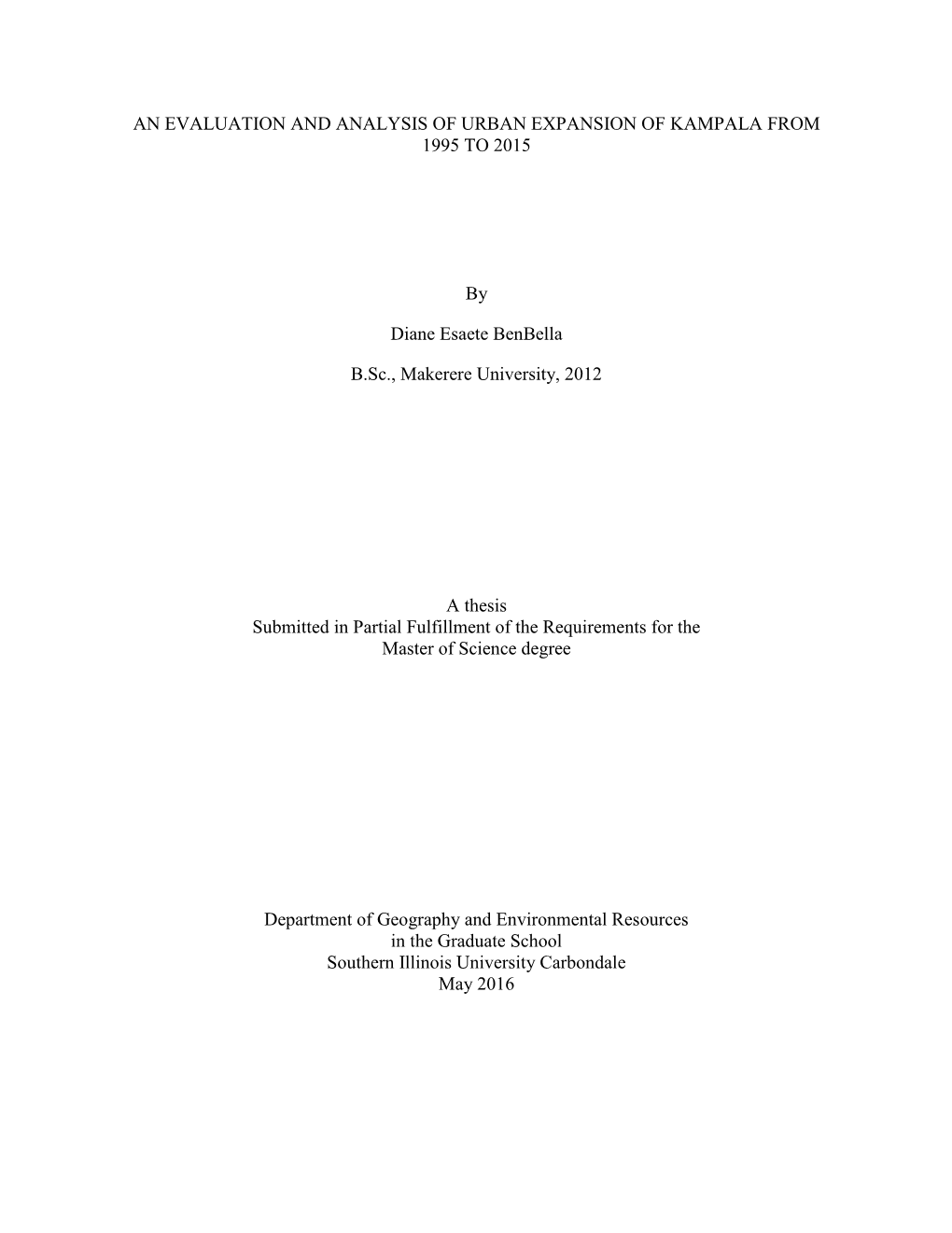 An Evaluation and Analysis of Urban Expansion of Kampala from 1995 to 2015