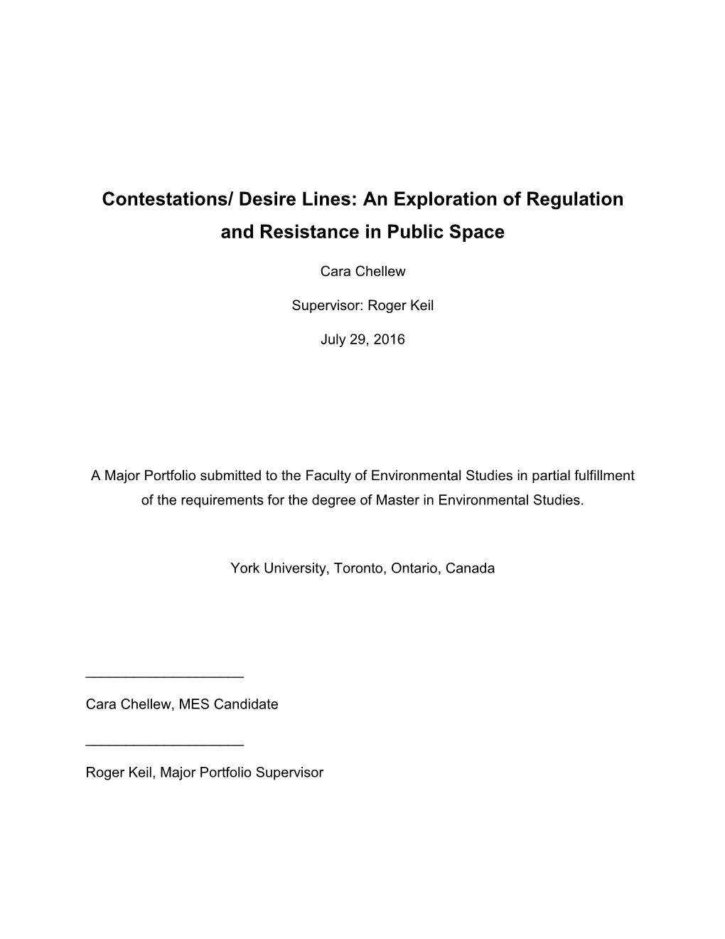 An Exploration of Regulation and Resistance in Public Space